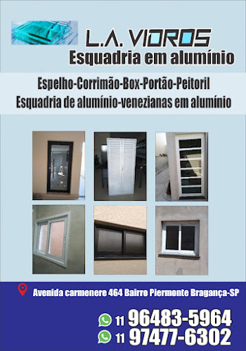 L A Vidros e Esquadrias Avenida Carmenere 464 -Piemonte Bragança Paulista
